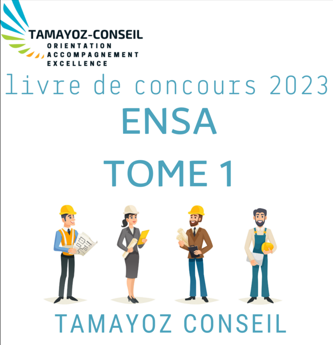 livre de concours 2023ENSA TOME 1